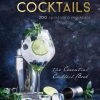 Boek 200 Cocktails En Mocktails - The Essential Cocktail Book -Drankjes Winkel 7a158966 0ab2 462c 9b13 634148cab077